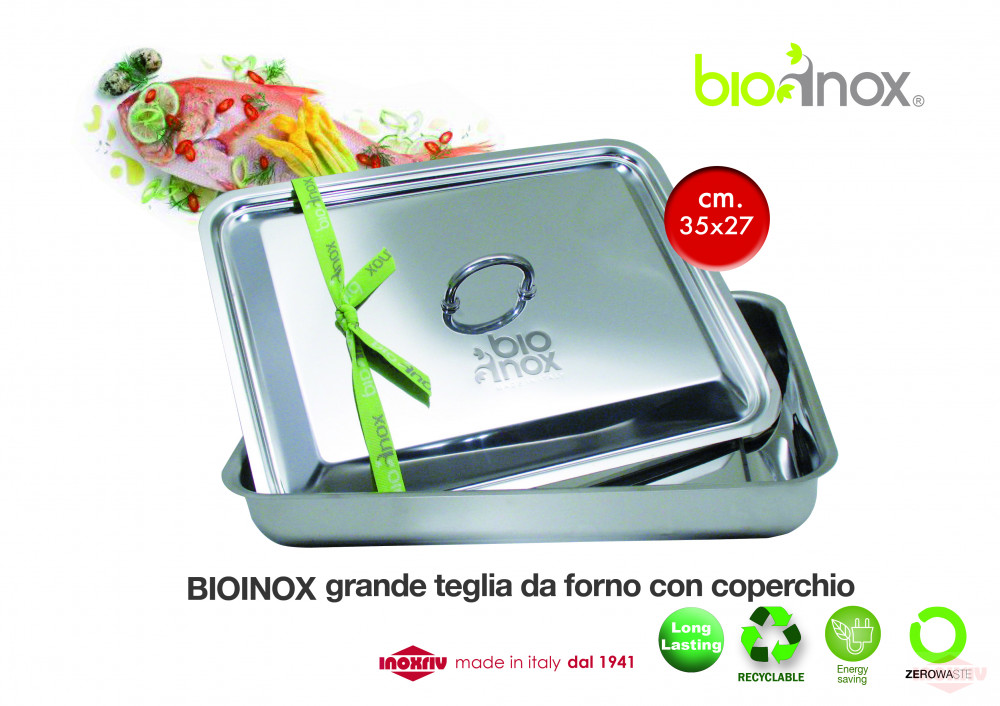 Bio inox, IoBio, EatItaly - Tava pentru cuptor, BIO INOX, cu capac 35 cm