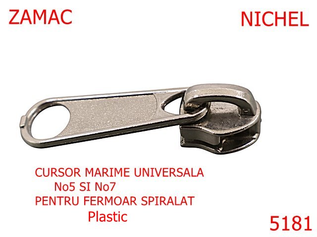Noutati - 5181/Cursor Universal 5-7 Pentru Fermoar Spiralat-No5-7--zamac--nichel-----